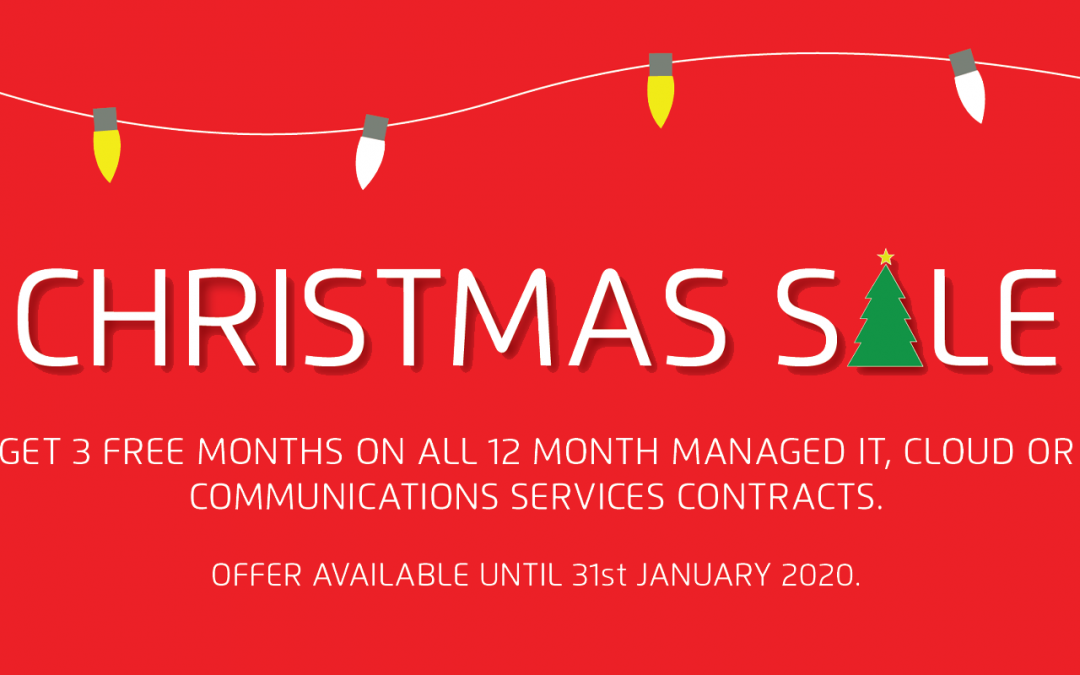 3 months FREE IT Services this Christmas and New Year